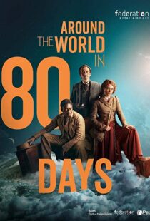 دانلود سریال Around the World in 80 Days112713-2082522767