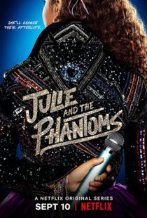 دانلود سریال Julie and the Phantoms112169-1565981215