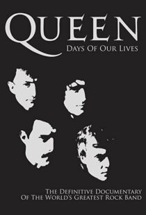دانلود مستند Queen: Days of Our Lives 2011113851-754088150