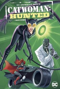 دانلود انیمیشن Catwoman: Hunted 2022115291-601148624