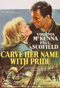 دانلود فیلم Carve Her Name with Pride 1958114519-227590449