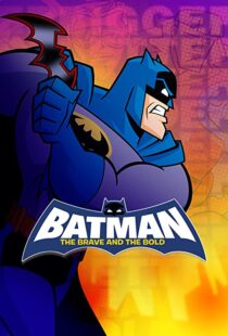 دانلود انیمیشن Batman: The Brave and the Bold115073-1546837806