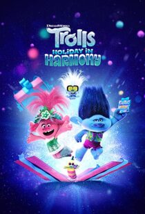 دانلود انیمیشن Trolls Holiday in Harmony 2021112039-1127536716