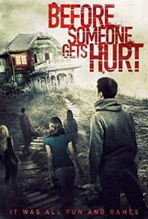 دانلود فیلم Before Someone Gets Hurt 2018114748-295166574
