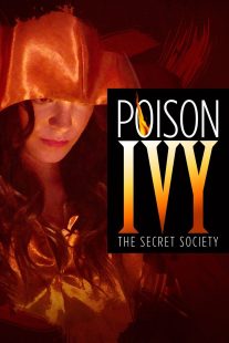 دانلود فیلم Poison Ivy: The Secret Society 2008113475-1163015497