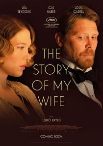 دانلود فیلم The Story of My Wife 2021199337-1223890367