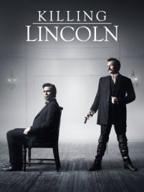 دانلود فیلم Killing Lincoln TV Movie 201338184-1732040638