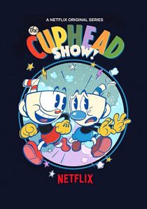 دانلود انیمیشن !The Cuphead Show202379-237835422