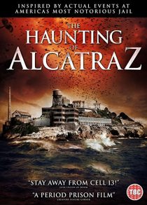 دانلود فیلم The Haunting of Alcatraz 202035237-1984318830
