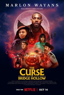 دانلود فیلم The Curse of Bridge Hollow 2022271810-572729905