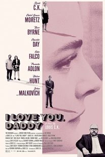 دانلود فیلم I Love You, Daddy 2017272319-1456910649