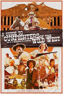 دانلود فیلم A Guide to Gunfighters of the Wild West 2021271925-1863085795