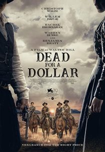 دانلود فیلم Dead for A Dollar 2022270126-1064071666