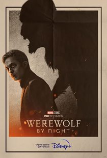 دانلود فیلم Werewolf by Night 2022270902-468092053