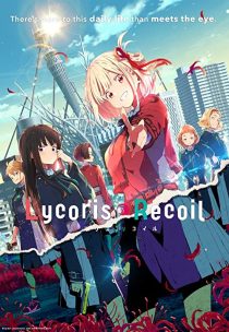 دانلود انیمه Lycoris Recoil305664-2007225159