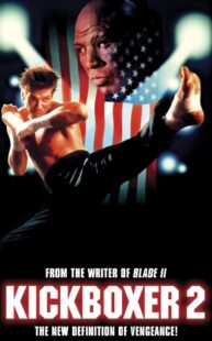 دانلود فیلم Kickboxer 2: The Road Back 1991322775-199896871
