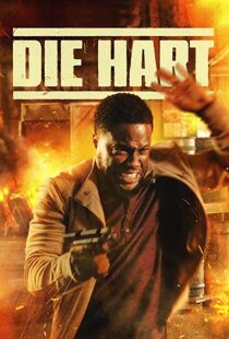 دانلود فیلم Die Hart: The Movie 2023322654-1789525490