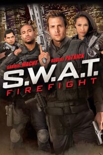 دانلود فیلم S.W.A.T.: Firefight 2011323342-912792163