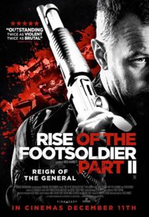 دانلود فیلم Rise of the Footsoldier: Part II 2015325665-791381049