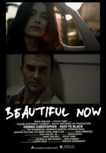 دانلود فیلم A Beautiful Now 2015329938-876489430