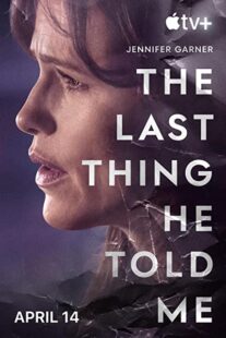 دانلود سریال The Last Thing He Told Me330502-301371222