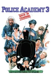 دانلود فیلم Police Academy 3: Back in Training 1986330049-2122643769