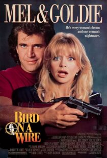 دانلود فیلم Bird on a Wire 1990332302-342500111