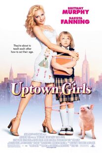 دانلود فیلم Uptown Girls 2003332722-546741250
