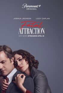 دانلود سریال Fatal Attraction331922-1934933436