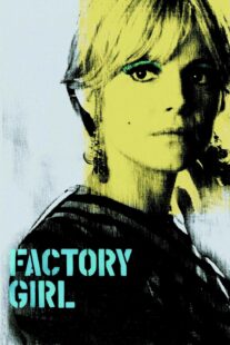 دانلود فیلم Factory Girl 2006332794-1006718355