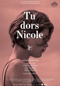 دانلود فیلم You’re Sleeping, Nicole 2014342943-1917072263