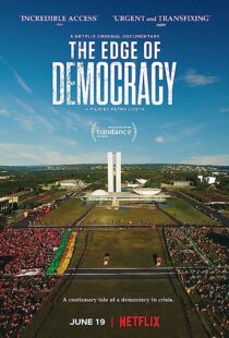 دانلود فیلم The Edge of Democracy 2019366795-775137347