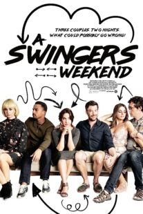 دانلود فیلم A Swingers Weekend 2017353251-555573461