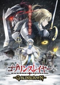 دانلود انیمه Goblin Slayer: Goblin’s Crown 2020367045-881844242