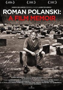دانلود فیلم Roman Polanski: A Film Memoir 2011368789-1780519845