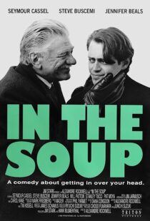 دانلود فیلم In the Soup 1992368079-691970960