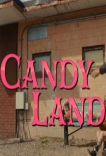 دانلود فیلم Candy Land 2022