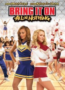 دانلود فیلم Bring It on: All or Nothing 2006372755-855801587