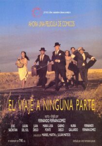 دانلود فیلم El viaje a ninguna parte 1986371740-344651894
