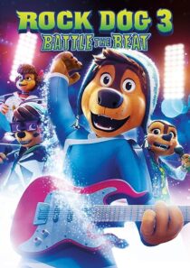 دانلود انیمیشن Rock Dog 3 Battle the Beat 2022373683-2071540528
