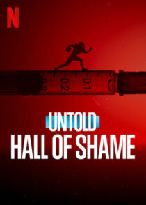 دانلود فیلم Untold: Hall of Shame 2023373311-207838338