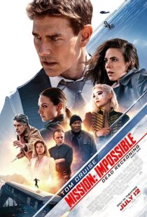 دانلود فیلم Mission: Impossible – Dead Reckoning Part One 2023371845-158132049