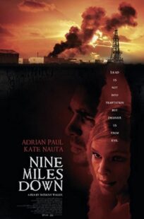 دانلود فیلم Nine Miles Down 2009374179-239427561