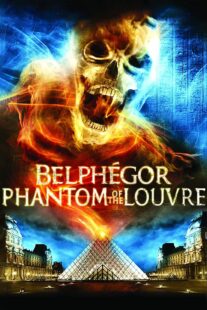 دانلود فیلم Belphegor: Phantom of the Louvre 2001377352-660463580