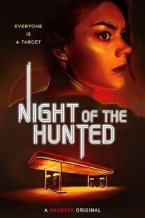 دانلود فیلم Night of the Hunted 2023379425-299506901