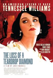 دانلود فیلم The Loss of a Teardrop Diamond 2008377873-734958162