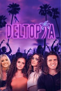 دانلود فیلم Deltopia 2023378198-852159322