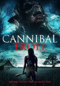 دانلود فیلم Cannibal Troll 2021377987-960276857