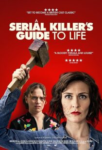 دانلود فیلم A Serial Killer’s Guide to Life 2019381468-1201735806
