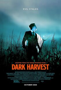 دانلود فیلم Dark Harvest 2023380078-593631648